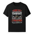 Mein Chef Sucht Keinen Handwerker - Handwerker T-Shirt