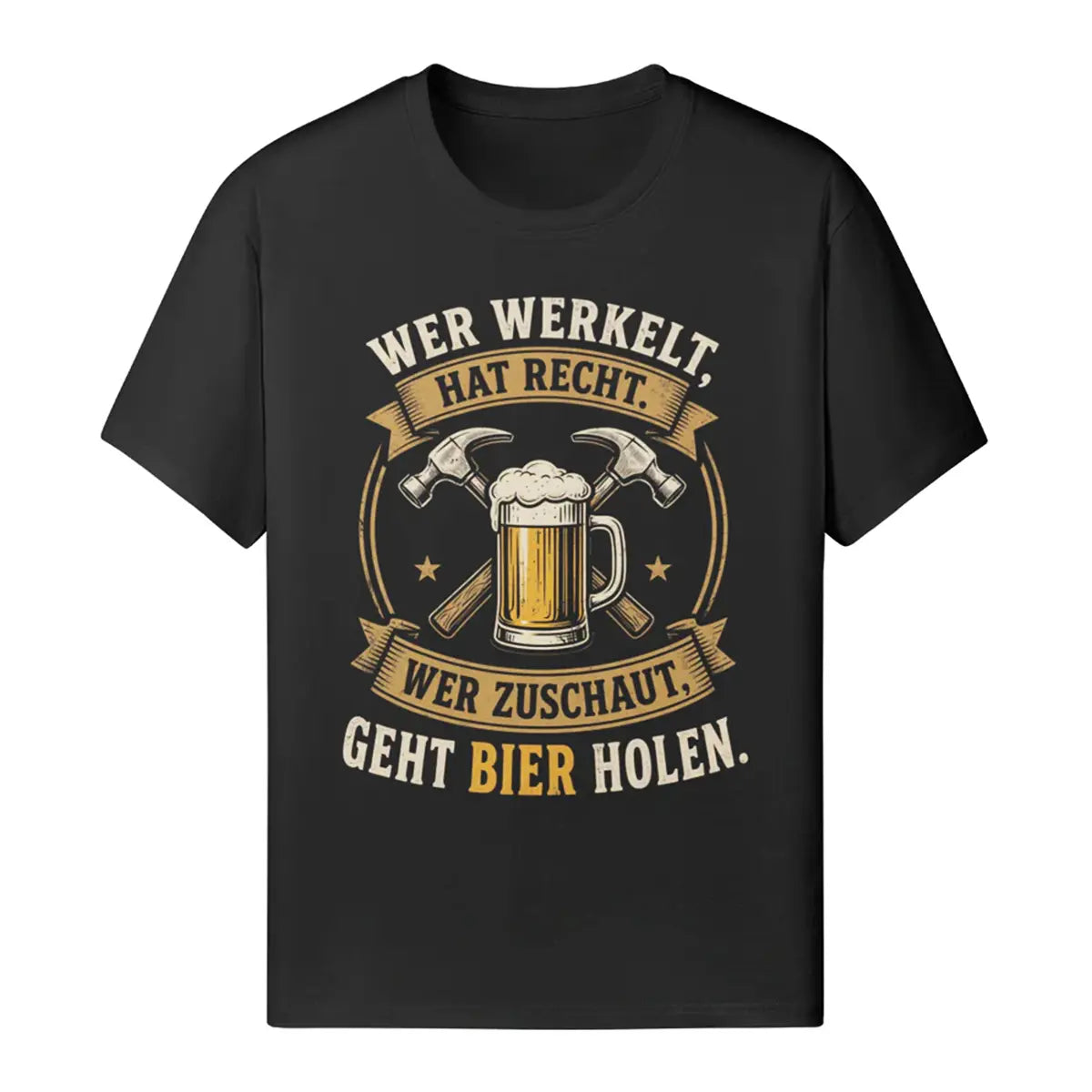 Wer Zuschaut Geht Bier Holen - Handwerker T-Shirt
