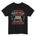 Wofür Therapie? Ich Habe Eine Werkstatt - Handwerker T-Shirt