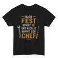 Nach Fest Kommt Ab - Handwerker T-Shirt