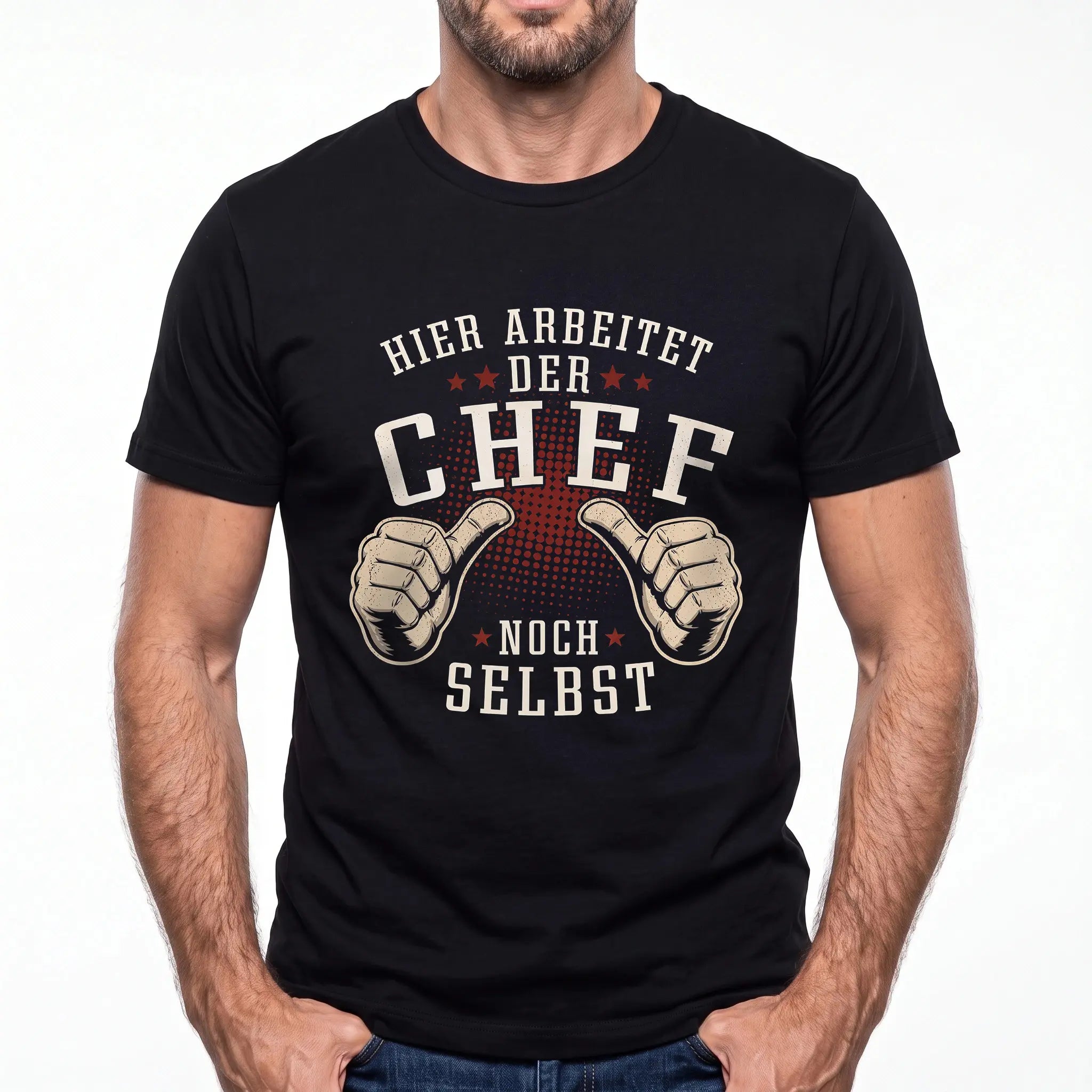 Hier Arbeitet Der Chef Noch Selbst - Handwerker T-Shirt