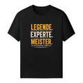 Legende. Experte. Meister. - Handwerker T-Shirt