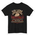Frag Mich Nicht Nach Meiner Geistigen Gesundheit - Handwerker T-Shirt