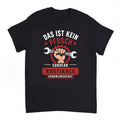 Das Ist Kein Pfusch Sondern Rustikale Handwerkskunst - Lustiges Handwerker T-Shirt