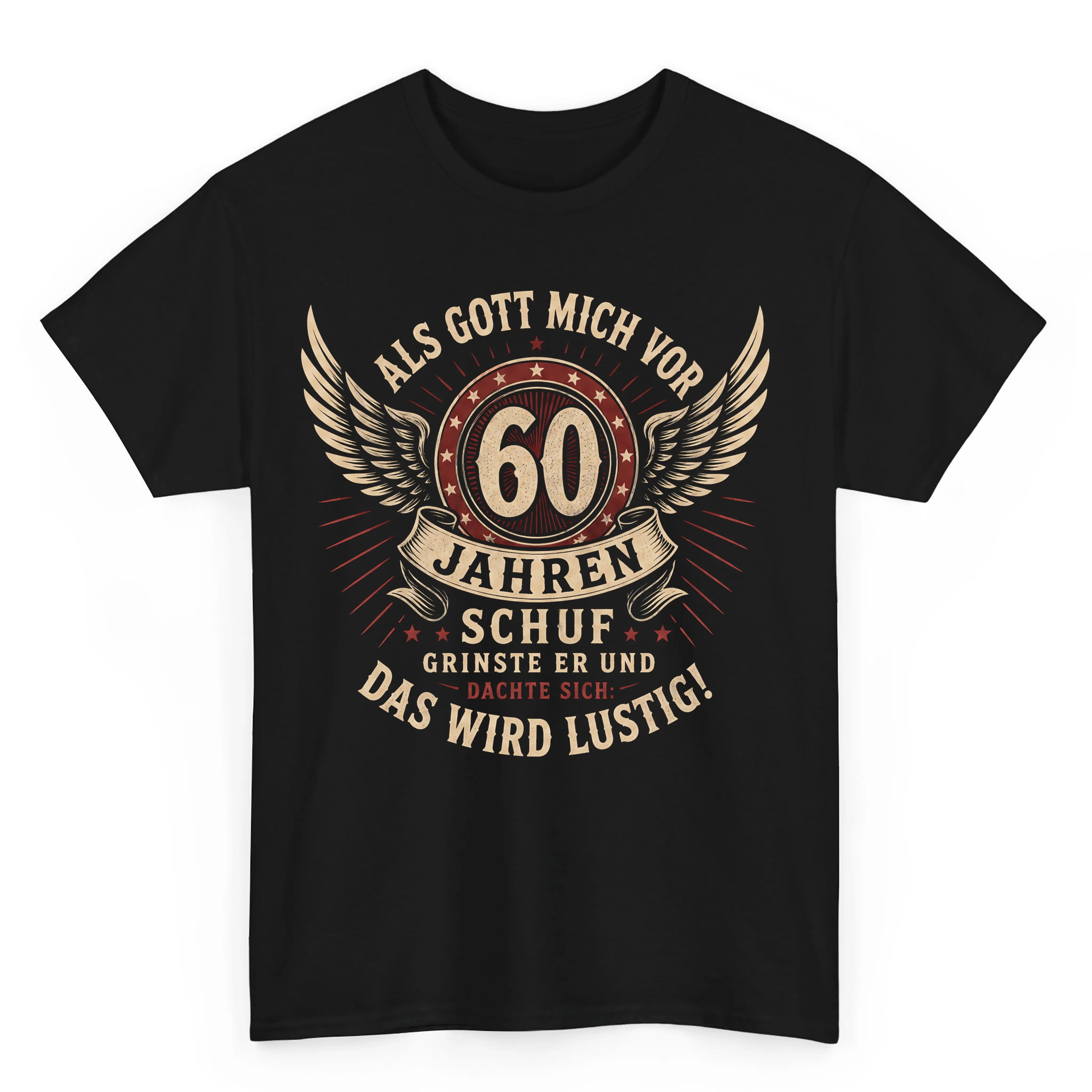 Als Gott Mich Vor ... Jahren Schuf - Personalisiertes T-Shirt