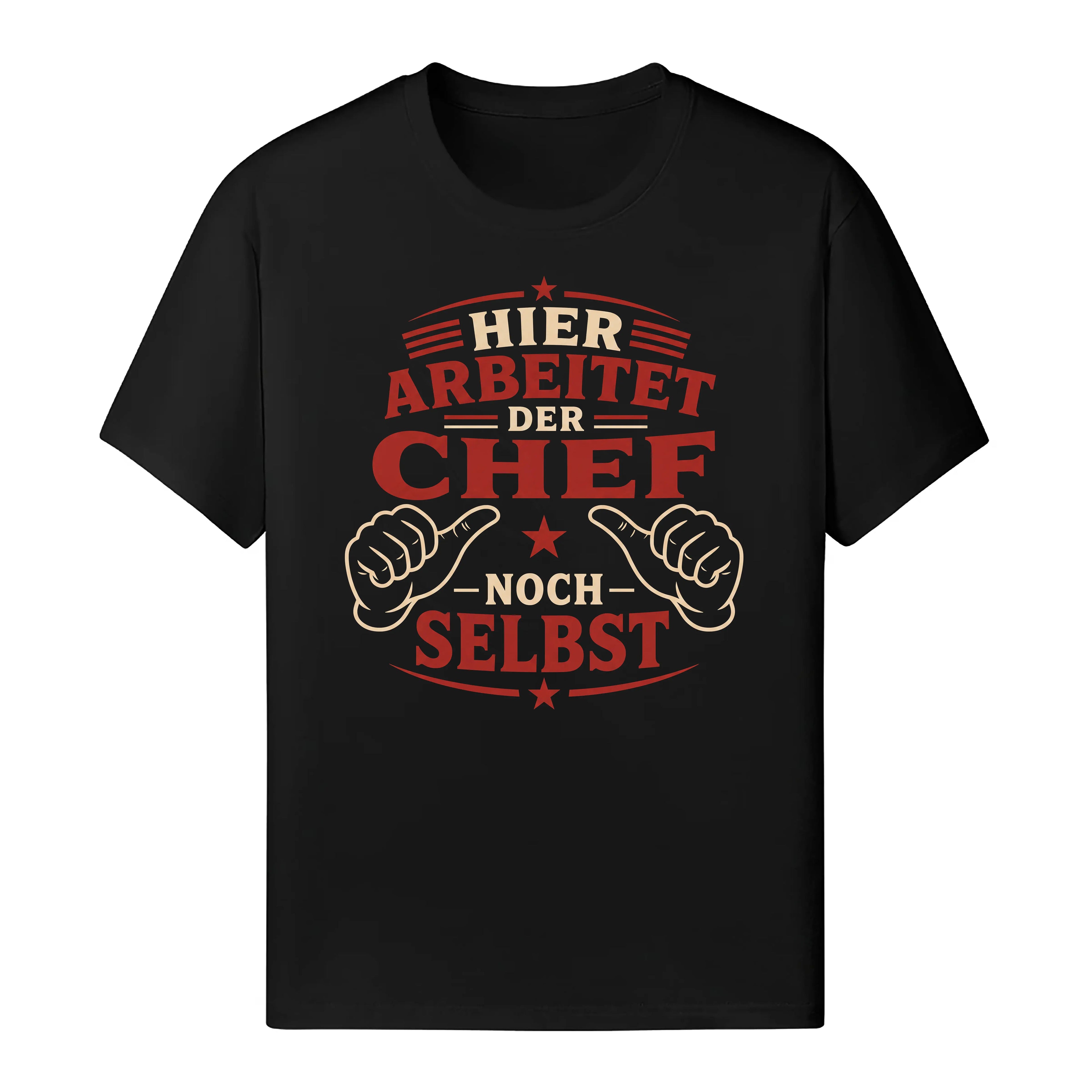 Hier Arbeitet Der Chef Noch Selbst - Handwerker T-Shirt