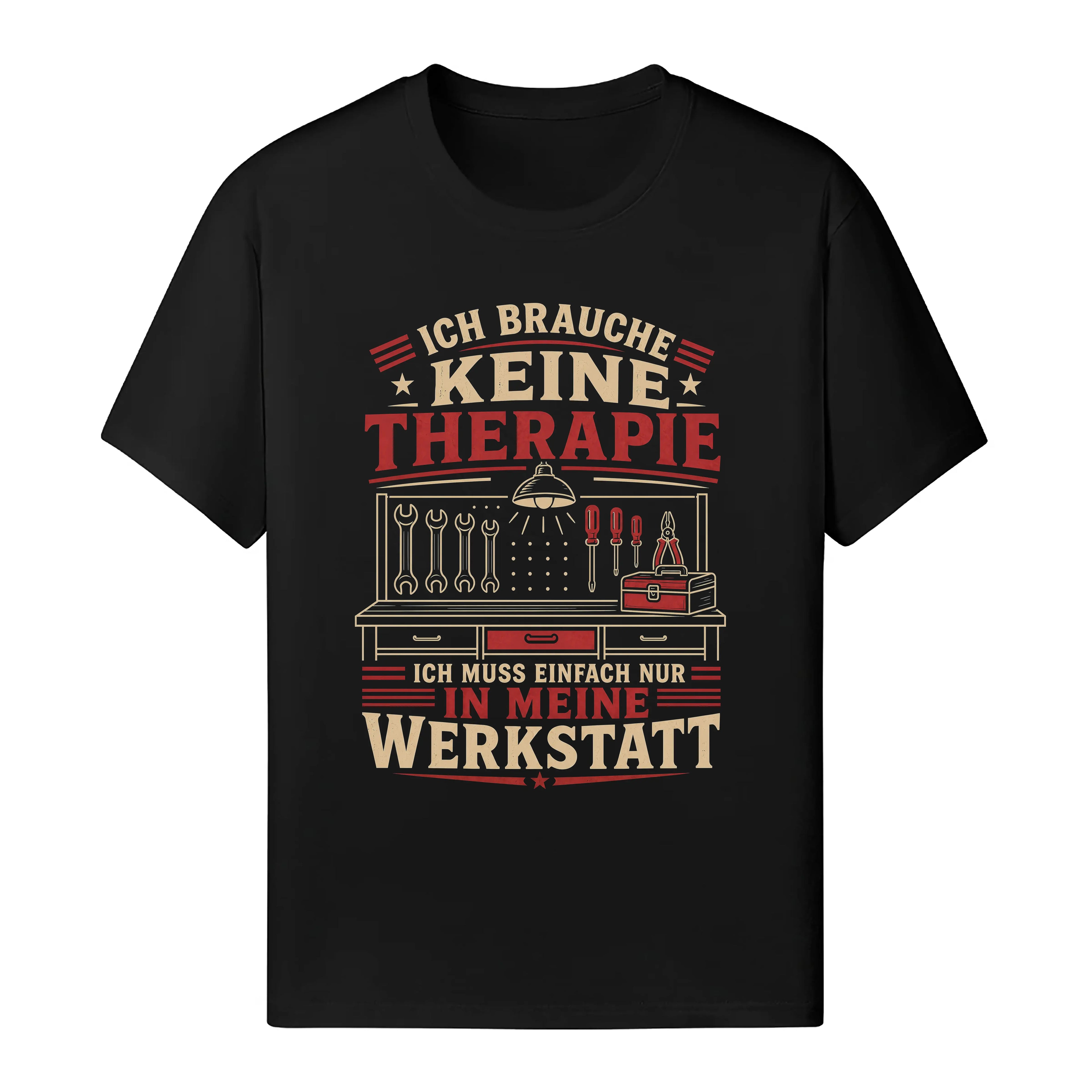 Ich Muss Einfach Nur In Meine Werkstatt - Handwerker T-Shirt