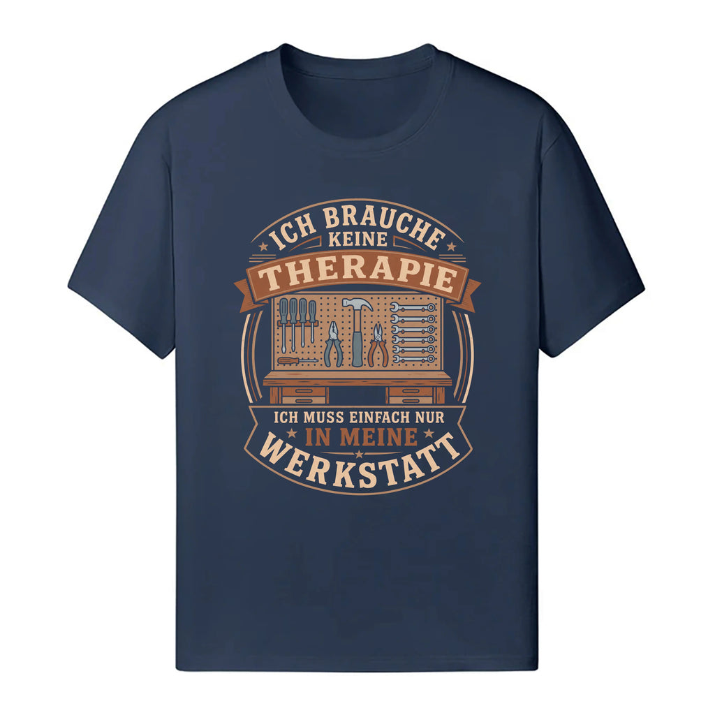 Ich Muss Nur In Meine Werkstatt - Handwerker T-Shirt