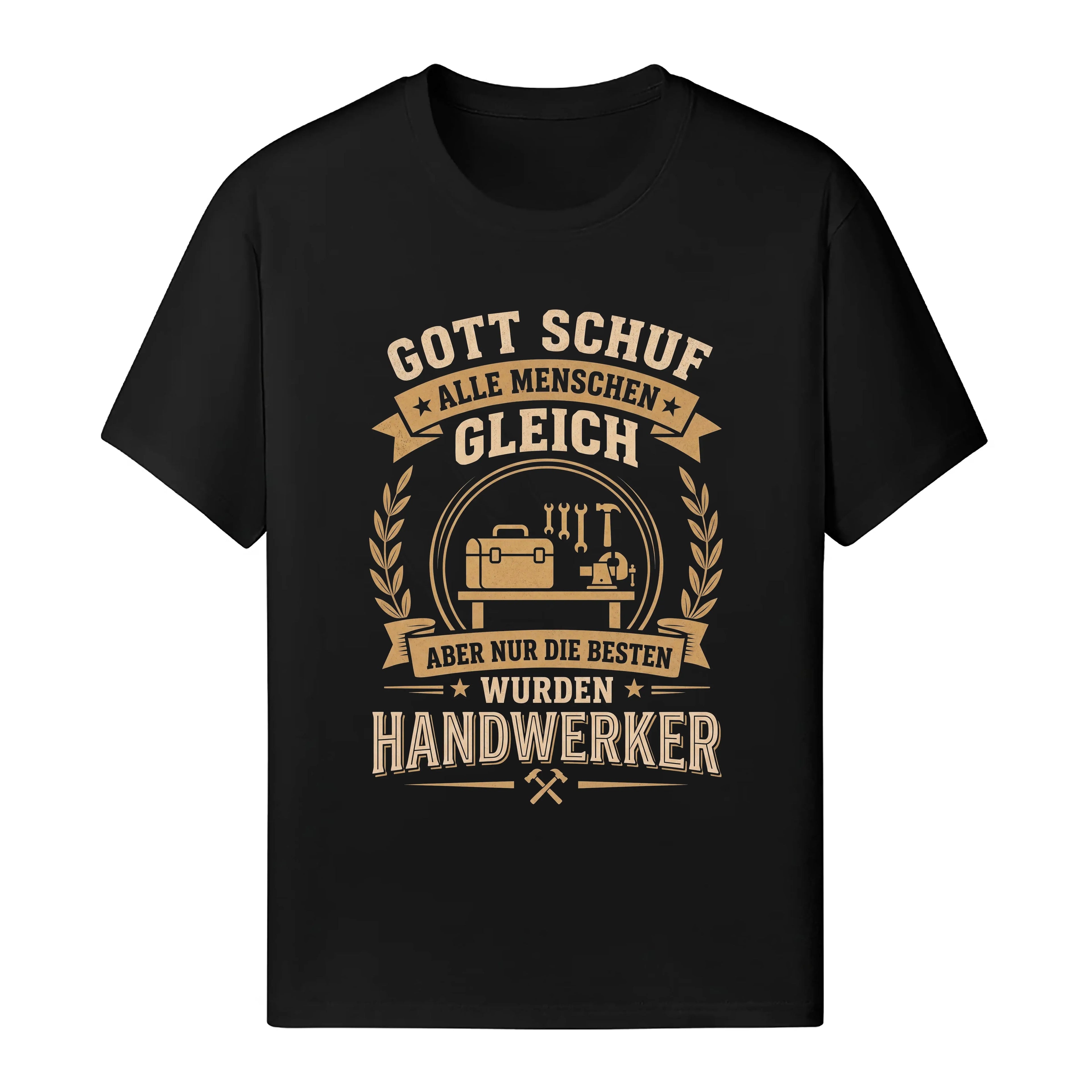 Nur Die Besten Wurden Handwerker - Handwerker T-Shirt