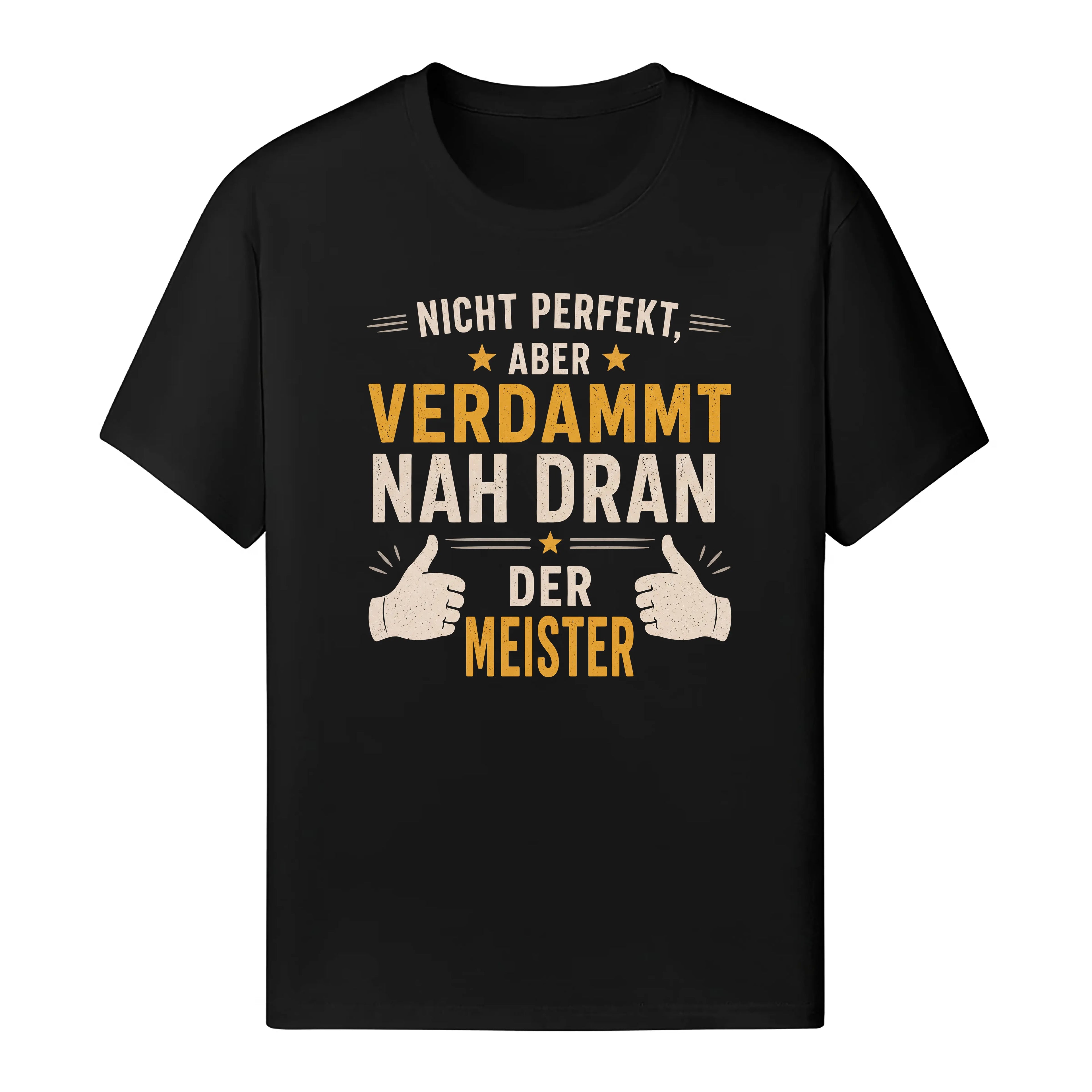 Nicht Perfekt - Handwerker T-Shirt