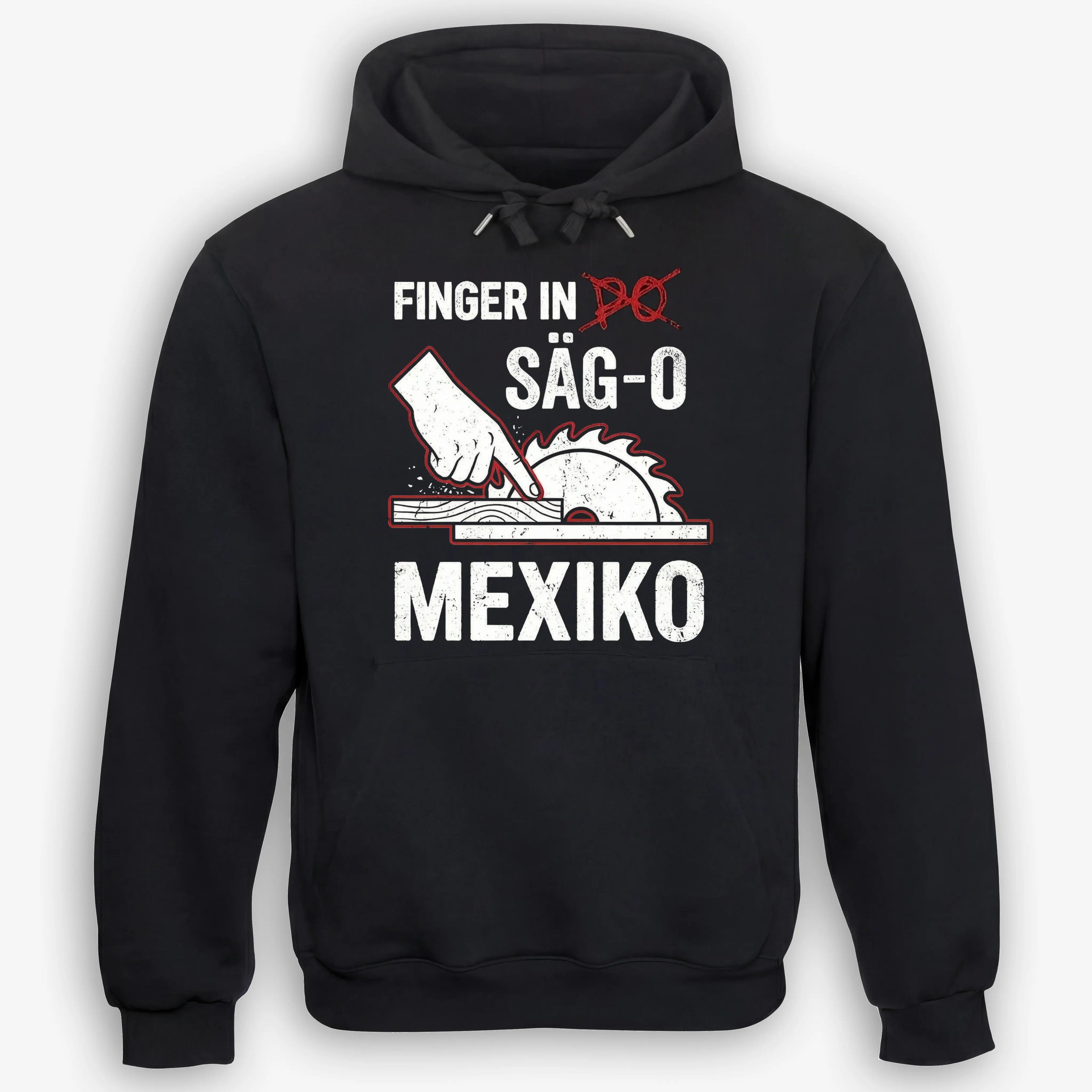 Finger in Säg-O Mexiko - Handwerker Hoodie