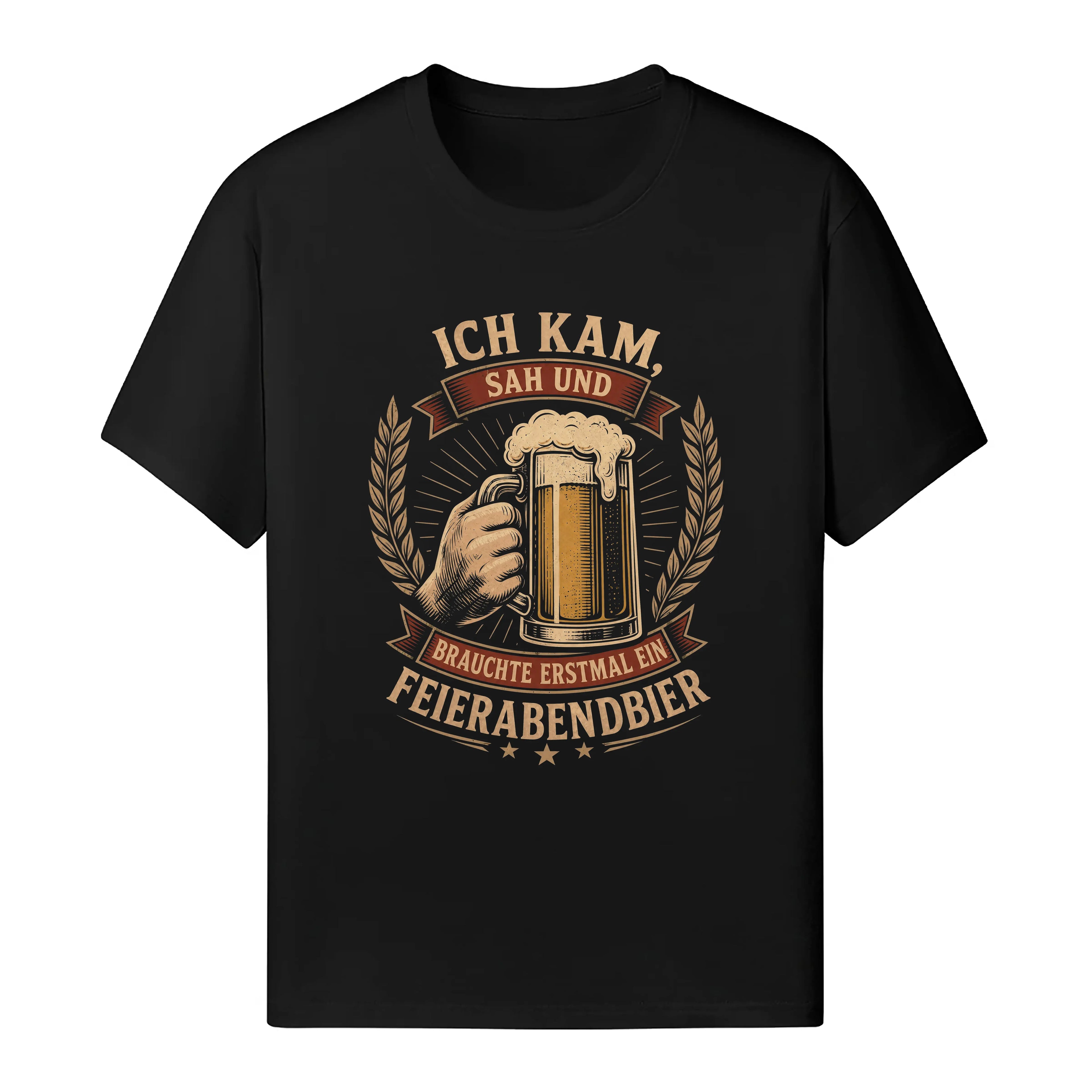 Ich Kam Sah Und Brauchte Erstmal Ein Feierabendbier - Handwerker T-Shirt