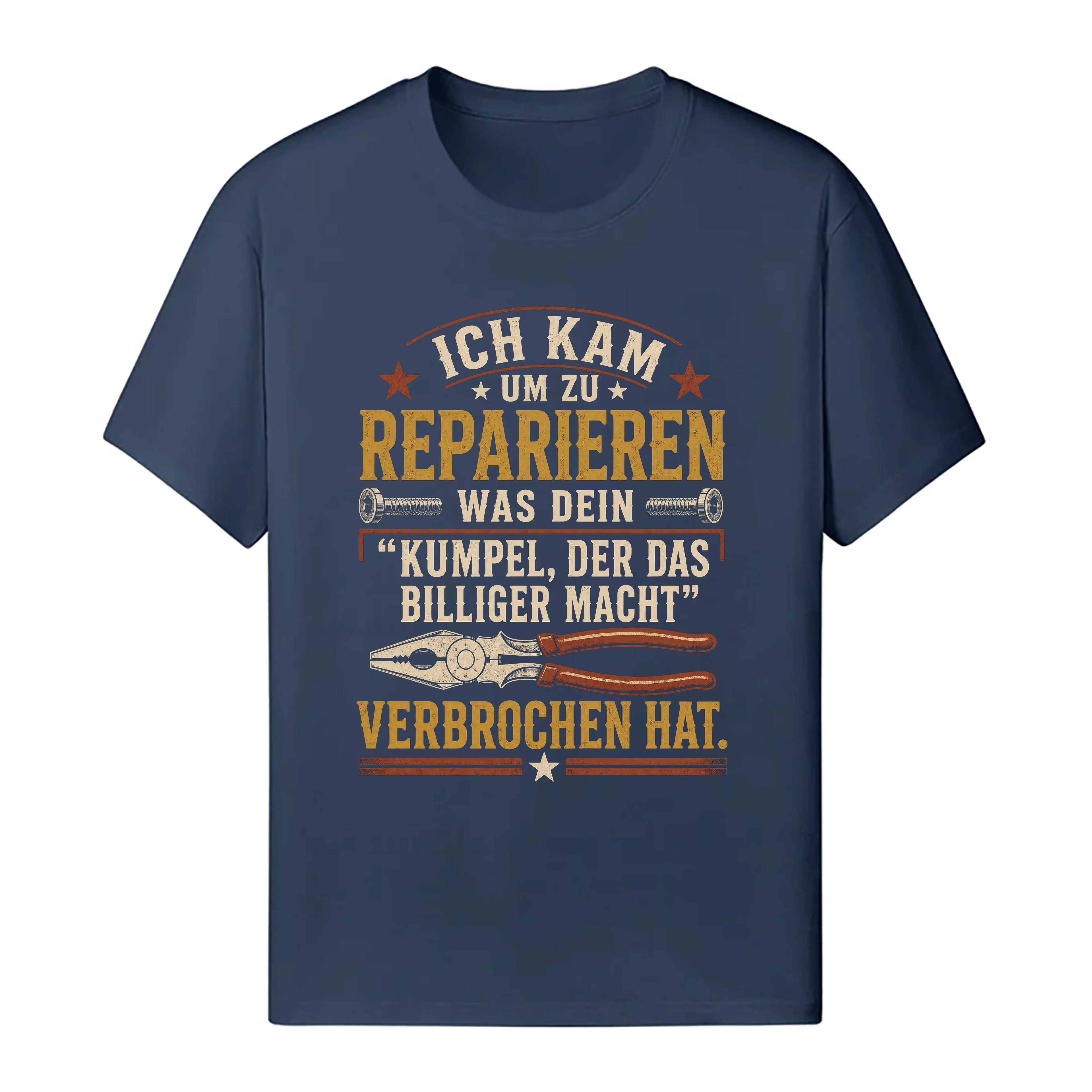 Ich Kam Um Zu Reparieren - Handwerker T-Shirt