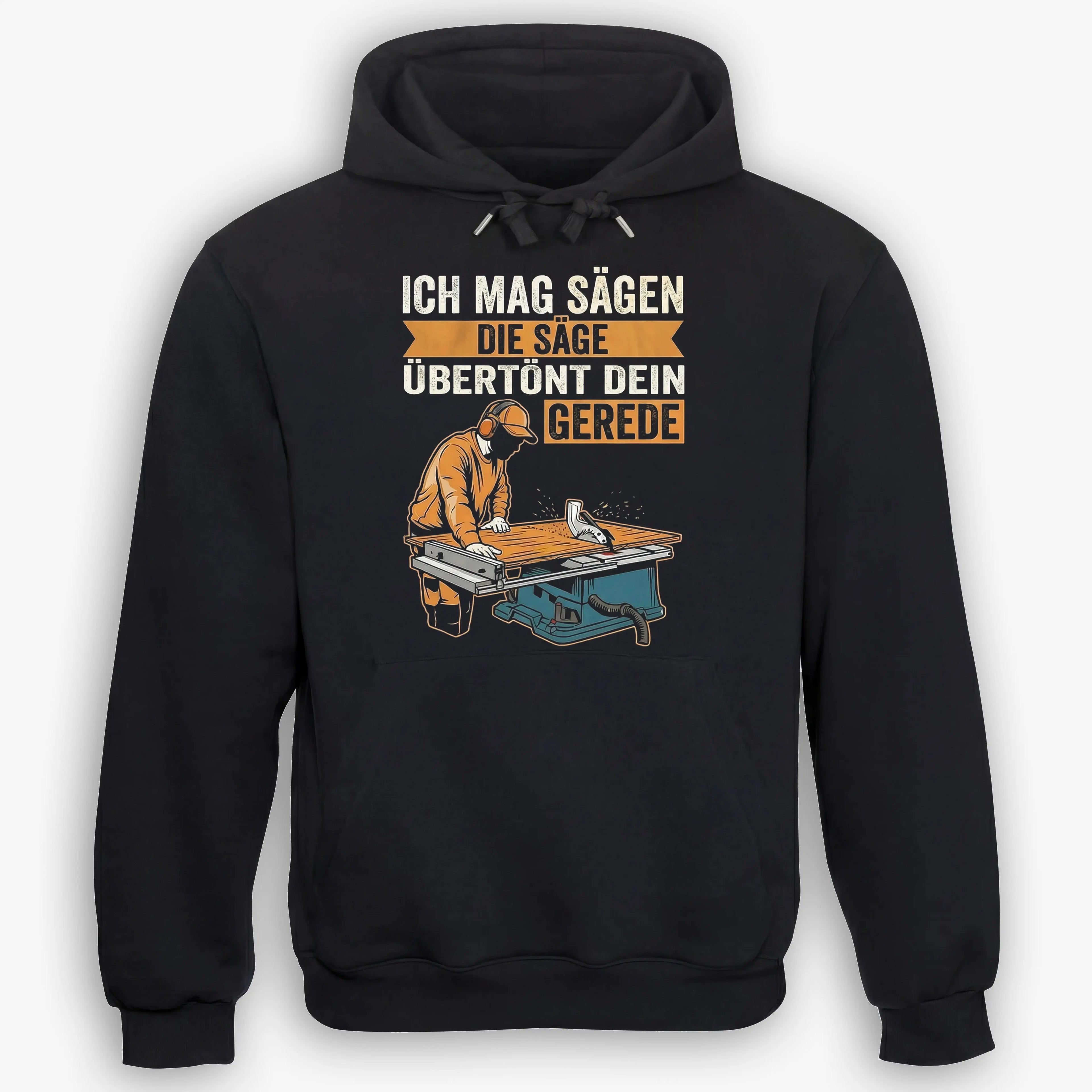 Ich mag Sägen - Handwerker Hoodie