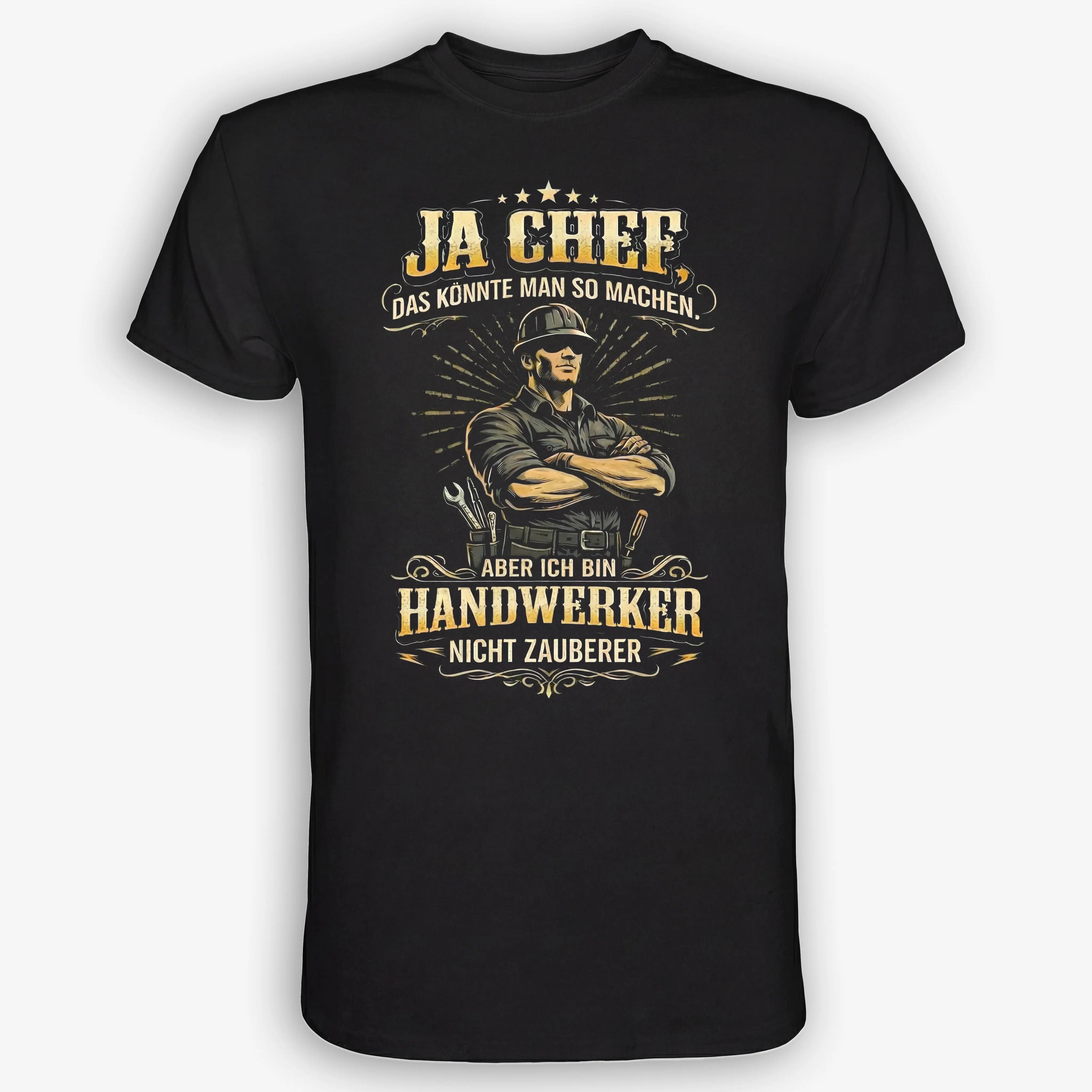 Handwerker nicht Zauberer - Handwerker T-Shirt