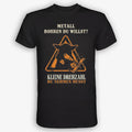 Metall bohren du willst? - Handwerker T-Shirt