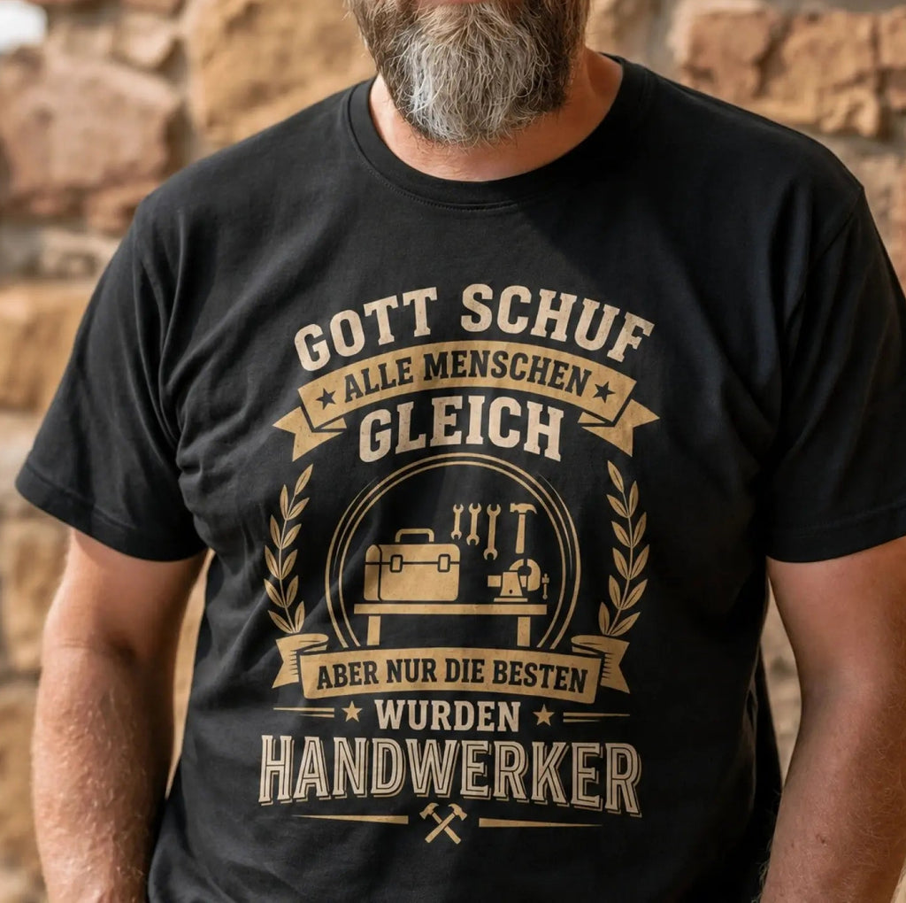 Nur Die Besten Wurden Handwerker - Handwerker T-Shirt