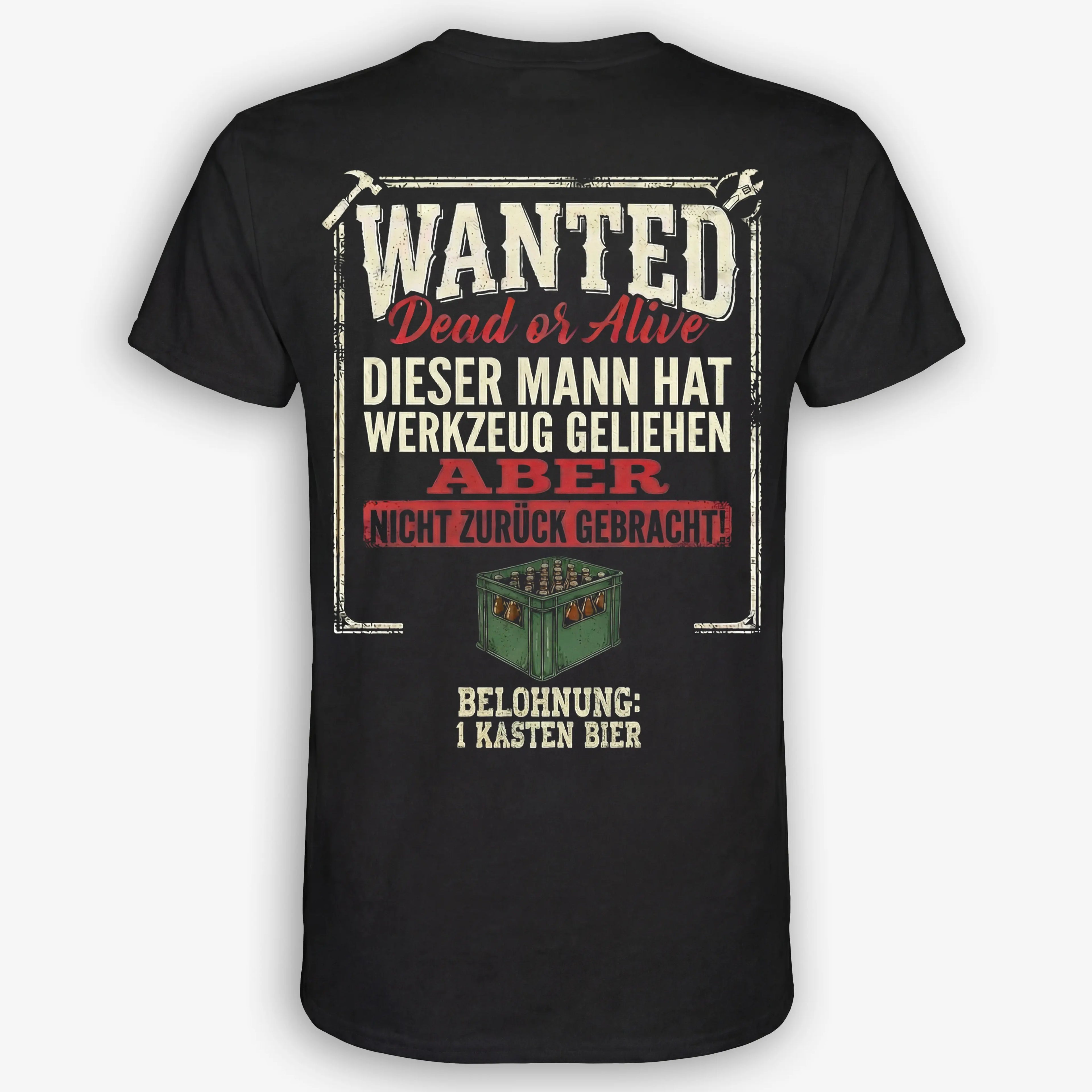 Wanted - Handwerker T-Shirt