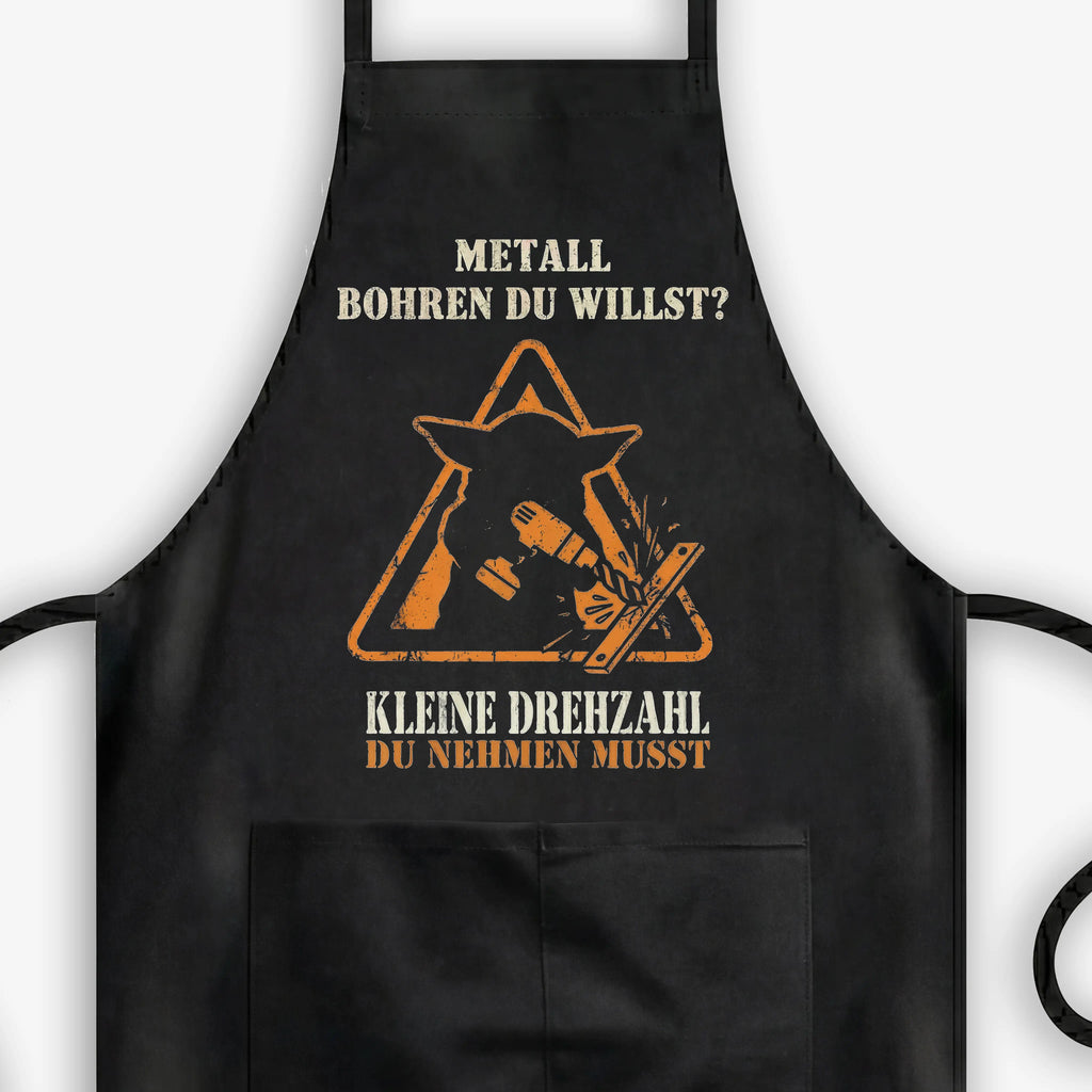 Metall bohren du willst? - Handwerker Schürze